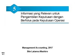 5 Informasi yang Relevan untuk Pengambilan Keputusan dengan