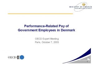 PerformanceRelated Pay of Government Employees in Denmark OECD