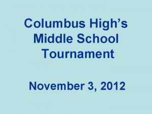 Columbus Highs Middle School Tournament November 3 2012