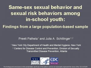 Samesex sexual behavior and sexual risk behaviors among