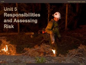 S330 Task ForceStrike Team Leader Responsibilities and Assessing