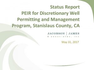 Status Report PEIR for Discretionary Well Permitting and