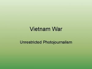 Vietnam War Unrestricted Photojournalism Background N Vietnam Southern