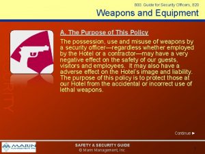 800 Guide for Security Officers 820 Weapons and