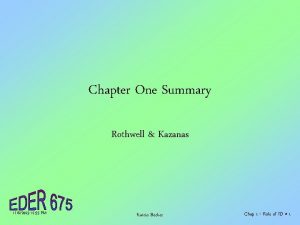 Chapter One Summary Rothwell Kazanas 1182003 12 55
