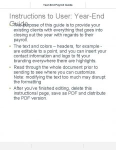 YearEnd Payroll Guide Instructions to User YearEnd Guide