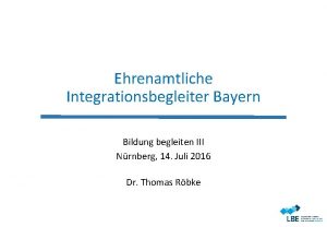 Ehrenamtliche Integrationsbegleiter Bayern Bildung begleiten III Nrnberg 14