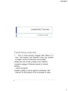 4102017 Leadership Theories Dr Michael G Krtek Transforming