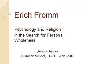 Erich Fromm Psychology and Religion in the Search