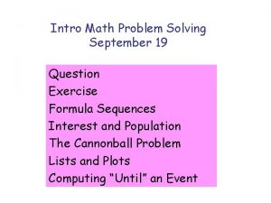 Intro Math Problem Solving September 19 Question Exercise