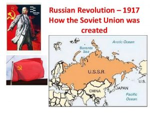 Russian Revolution 1917 How the Soviet Union was