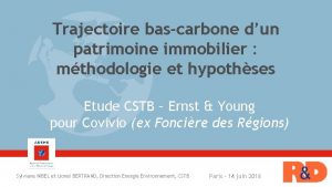 Trajectoire bascarbone dun patrimoine immobilier mthodologie et hypothses