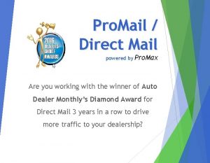 Pro Mail Direct Mail powered by Pro Max