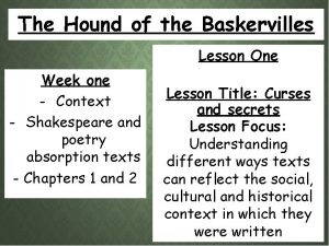 The Hound of the Baskervilles Lesson One Week