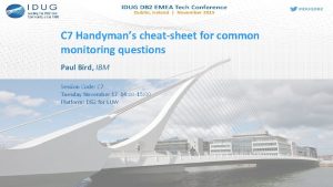 C 7 Handymans cheatsheet for common monitoring questions