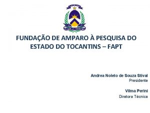 FUNDAO DE AMPARO PESQUISA DO ESTADO DO TOCANTINS