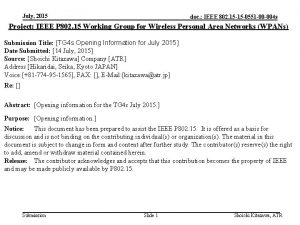 July 2015 doc IEEE 802 15 15 0551