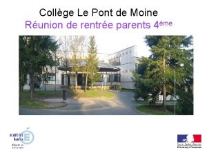 Collge Le Pont de Moine Runion de rentre