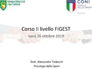 Corso II livello FIGEST Isera 26 ottobre 2019