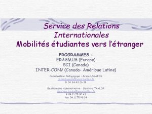 Service des Relations Internationales Mobilits tudiantes vers ltranger