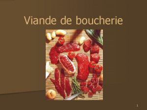 Viande de boucherie 1 Significations n Ensemble des