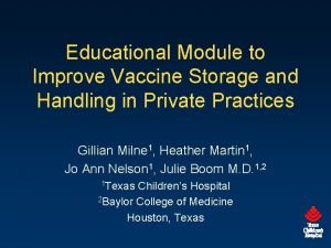 Educational Module to Improve Vaccine Storage and Handling