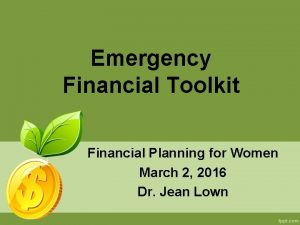 Emergency Financial Toolkit Financial Planning for Women March