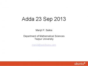 Adda 23 Sep 2013 Manjil P Saikia Department