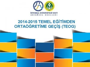 2014 2015 TEMEL ETMDEN ORTARETME GE TEOG 1
