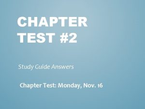 CHAPTER TEST 2 Study Guide Answers Chapter Test