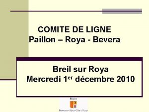 COMITE DE LIGNE Paillon Roya Bevera Breil sur