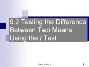 9 2 Testing the Difference Between Two Means