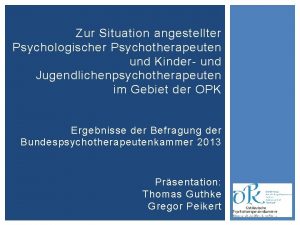 Zur Situation angestellter Psychologischer Psychotherapeuten und Kinder und