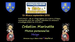 En Alsace septembre 2016 HINDISHEIM est un village