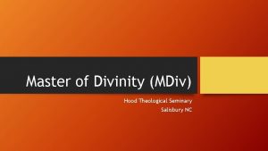 Master of Divinity MDiv Hood Theological Seminary Salisbury