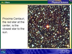 26 2 Stars Proxima Centauri the red star