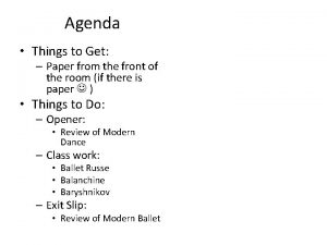 Agenda Things to Get Paper from the front