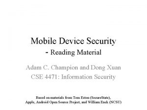 Mobile Device Security Reading Material Adam C Champion