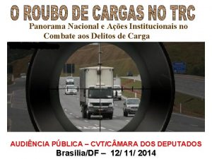 Panorama Nacional e Aes Institucionais no Combate aos