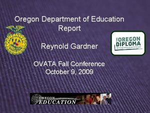Oregon Department of Education Report Reynold Gardner OVATA