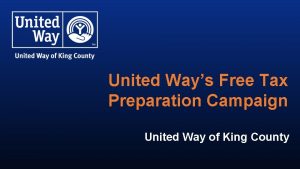 United Ways Free Tax Preparation Campaign United Way