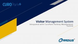 Visitor Management System Integrated with Curo Parking Management