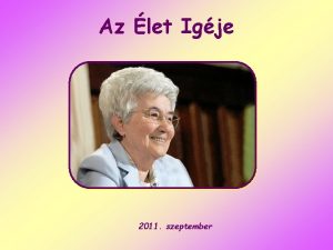 Az let Igje 2011 szeptember Illett hogy vigadjunk