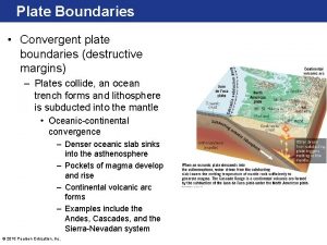 Plate Boundaries Convergent plate boundaries destructive margins Plates