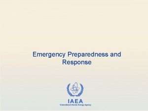 Emergency Preparedness and Response Authorization and Inspection of