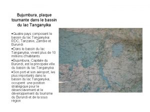 Bujumbura plaque tournante dans le bassin du lac