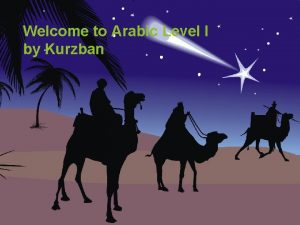 Welcome to Arabic Level I by Kurzban Lesson