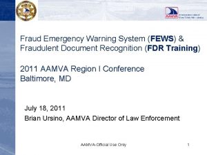 Fraud Emergency Warning System FEWS FEWS Fraudulent Document