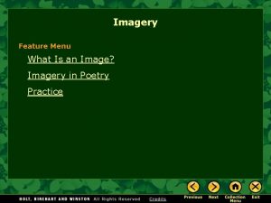 Imagery Feature Menu What Is an Image Imagery