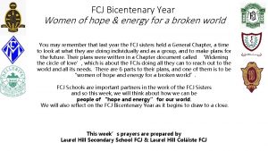 FCJ Bicentenary Year Women of hope energy for